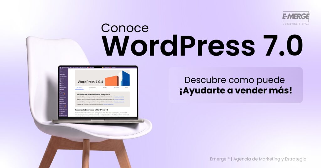WordPress 7.0 - Conoces la ora de ayudar a vender más
